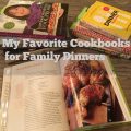 My Favorite Cookbooks for Family Dinners